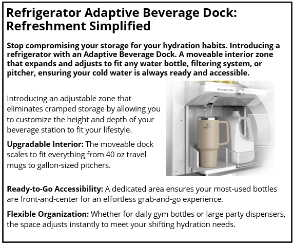 Refrigerator Adaptive Beverage Dock: Refreshment Simplified