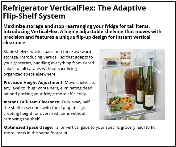 Refrigerator VerticalFlex: The Adaptive Flip-Shelf System